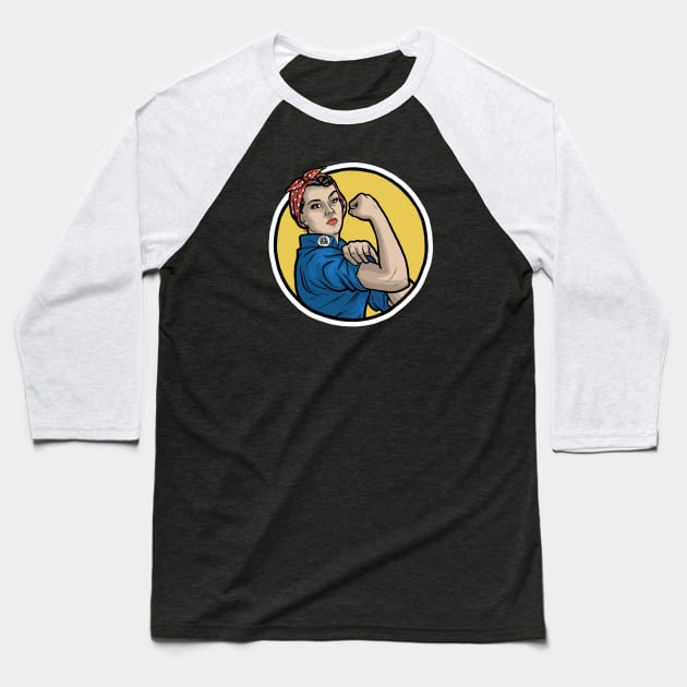 Rosie the Riveter Baseball T-Shirt by Baddest Shirt Co.